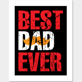 Best Dad Ever Posters and Art